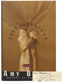Love Invents Us: A Novel