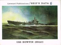 SHIP'S DATA 5: USS BOWFIN (SS287)