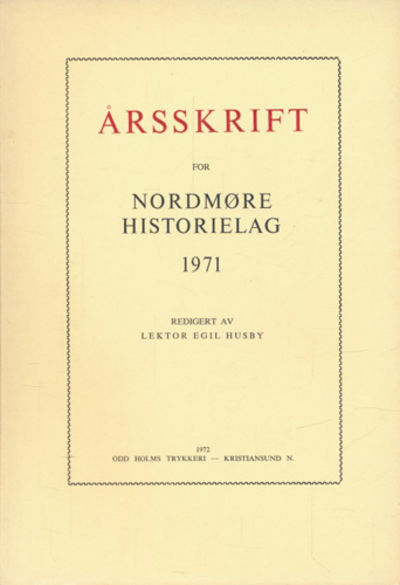ÅRSSKRIFT FOR NORDMØRE HISTORIELAG.
