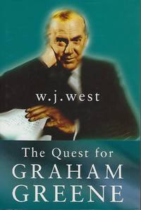 THE QUEST FOR GRAHAM GREENE by WEST, W.J - 1997