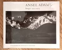 Ansel Adams: Images 1923-1974