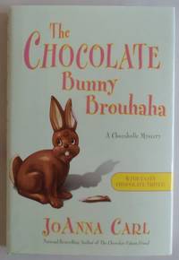 The Chocolate Bunny Brouhaha (Chocoholic Mystery)