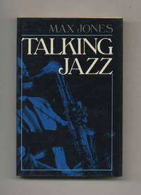 Talking Jazz  -1st US Edition/1st Printing