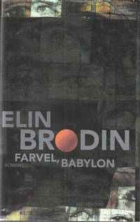 Farvel, Babylon.