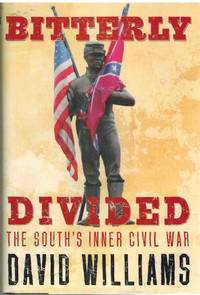 cover of BITTERLY DIVIDED The South's Inner Civil War