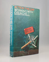 Action This Day. Working with Churchill.
