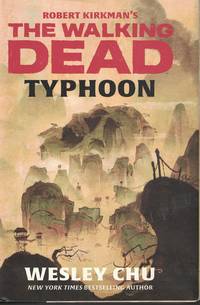 image of Robert Kirkman's The Walking Dead - Typhoon