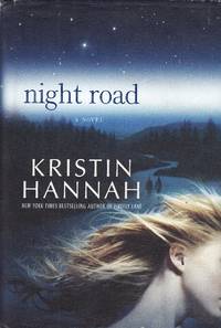 Night Road by Hannah, Kristin - 2011