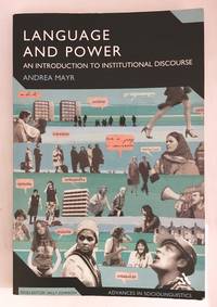 cover of Language and Power: An Introduction to Institutional Discourse