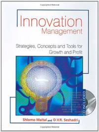 Innovation Management: Strategies, Concepts and Tools for Growth and Profit (Response Books)