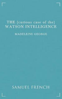 The (Curious Case of The) Watson Intelligence
