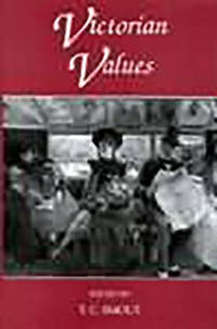 Victorian Values: A Joint Symposium of the Royal Society of Edinburgh and the British Academy,...