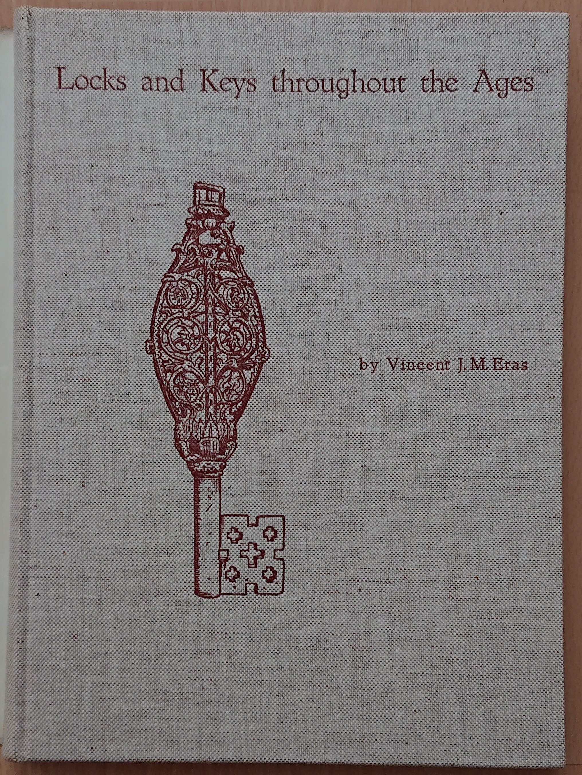 Locks & Keys throughout the Ages Vincent Eras 1957, First Edition