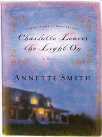 Charlotte Leaves the Light On (Coming Home to Ruby Prairie #33)