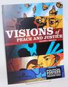 View Image 1 of 2 for Visions of peace and justice. Volume 2, 2008-2015. Political posters from the archives of Inkworks P... Inventory #204202