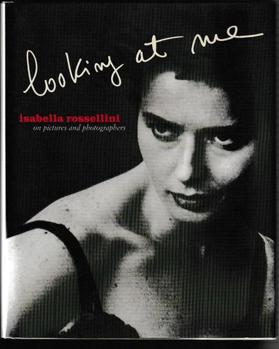 Looking At Me: On Pictures and Photographs (Signed First Edition)