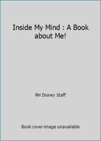Inside My Mind: a Book about Me! (Disney/Pixar Inside Out)