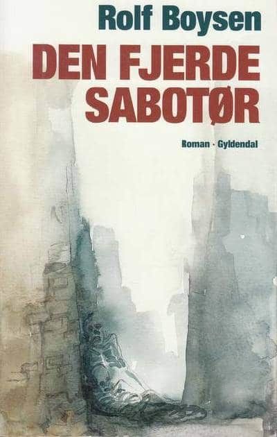 Den fjerde sabotør.