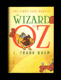 The Wizard of Oz: The First Five Novels (Fall River Classics) - First Edition of the 2014 Fall River Compliation