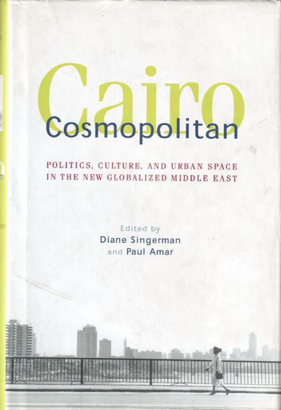 Cairo Cosmopolitan. Politics, Culture, and Urban…
