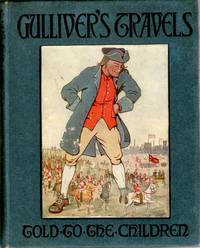 [CHILDREN] GULLIVER’S TRAVELS IN LILLITPUT AND BROBDINGNAG