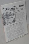 The CUAV Dish: a newsletter for the friends of Community United Against Violence; vol. 1 #3 - vol. 5 #1, Aug. 1984 - April 1988 [13 issue broken run]