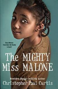 The Mighty Miss Malone by Curtis, Christopher Paul - 2012