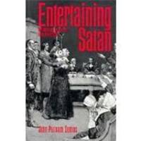 Entertaining Satan: Witchcraft and the Culture of Early New England