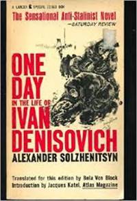 One Day in the Life of Ivan Denisovich by Alexander Solzhenitsyn - 1963