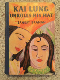 Kai Lung Unrolls His Mat Hardcover