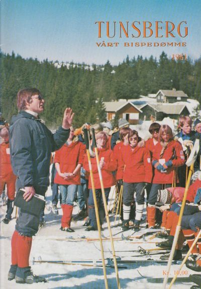 Tunsberg. Vårt bispedømme. Årbok 1981. 32. årgang.