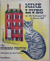 Nine Lives or the Celebrated Cat of Beacon Hill by Fenton, Edward - 1954