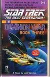 STAR TREK - THE NEXT GENERATION - The Dominion War Book Three