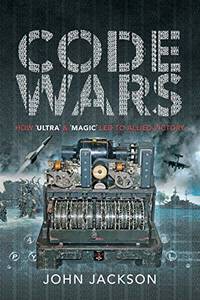 Code Wars: How 'Ultra' and 'Magic' led to Allied Victory
