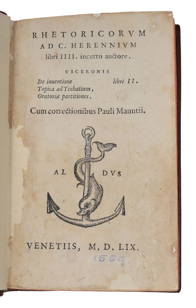 Rhetoricorum Ad C. Herennium libri IIII. incerto auctore. Ciceronis De inventione libri II. Topica ad Trebatium, Oratoriæ partitiones. Cum correctionibus Pauli Manutii. (photo 3)