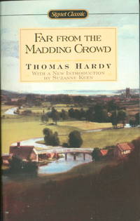 Far from the Madding Crowd (Signet Classics)