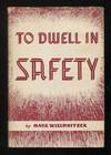 To Dwell in Safety: The Story of Jewish Migration Since 1800