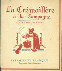 Menu from La Cremaillere a-la-Campagne, North Castle, New York. Restaurant Francais.