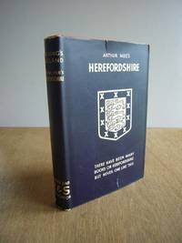 The Kings England : Herefordshire The Western Gate of Middle England by Mee, Arthur - 1948