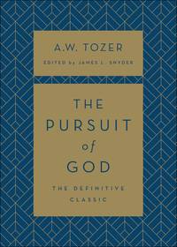 The Pursuit of God