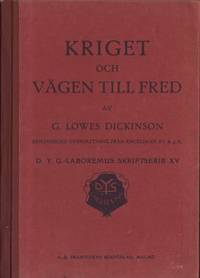 Kriget och vägen till fred. Bemyndigad…