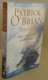 The Yellow Admiral by O&#39;BRIAN, Patrick - 2003