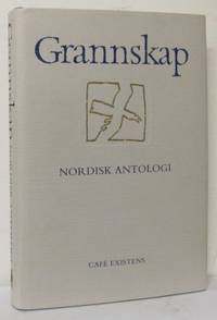 Grannskap. Nordisk antologi. Ur Café Existens…