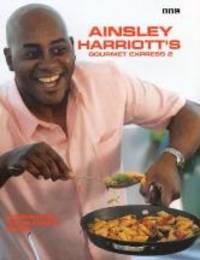 Ainsley Harriott's Gourmet Express 2 by Ainsley Harriott - Hardcover - 2001 - from Books for Cooks (SKU: 9780563534303-1)