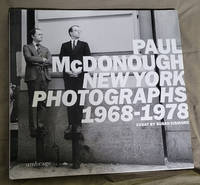PAUL MCDONOUGH, NEW YORK PHOTOGRAPHS 1968-1978