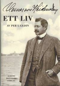 Verner von Heidenstam. Ett liv.