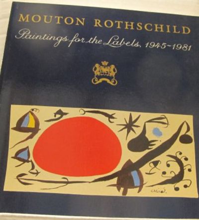 Mouton Rothschild. Paintings for the Labels,…