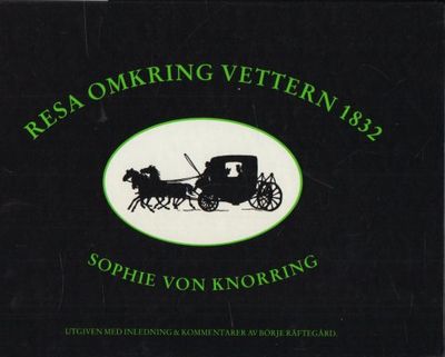 Resa omkring Vettern 1832.