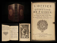 L'office de la quinzaine de Pasque : Latin-François, a l'usage de Rome et de Paris, pour la maison de Mgr. le… by Catholic Church - First - 1740 - from Schilb Antiquarian Rare Books (SKU: 17209)