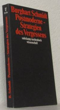 Postmoderne - Strategien des Vergessens. Ein…